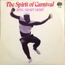 LP - King Short Shirt - The Spirit Of Carnival