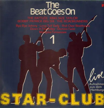 King Size Taylor, The Rattles a.o. - The Beat Goes On