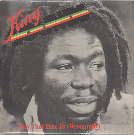 King Sounds - They That Hate Us (Wrongfully)