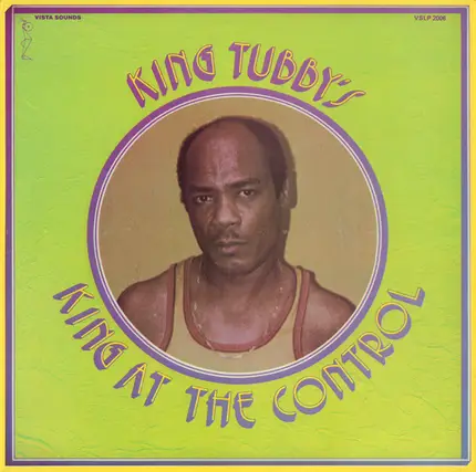 King Tubby - King At The Control