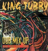 King Tubby - Dub Mix Up