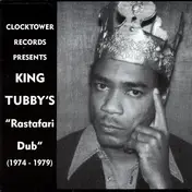 King Tubby - King Tubby's "Rastafari Dub" (1974 - 1979)