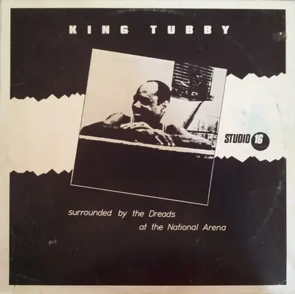 King Tubby - Surrounded By The Dreads At The National Arena