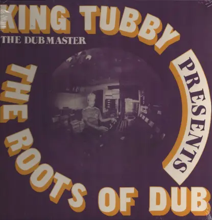 King Tubby - The Roots Of Dub