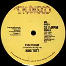 12inch Vinyl Single - King Tutt - Comin' Out / Even Though