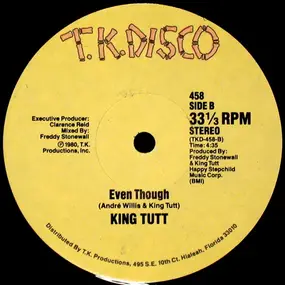 King Tutt - Comin' Out / Even Though