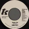7inch Vinyl Single - King Tutt - Comin' Out - promo
