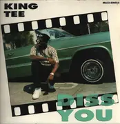 12inch Vinyl Single - King Tee - Diss You
