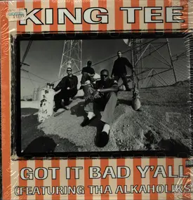 king t - Got It Bad Y'all