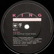 7inch Vinyl Single - King - The Taste Of Your Tears