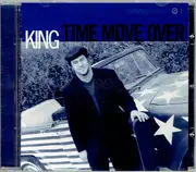 CD - King - Time Move Over