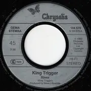 7inch Vinyl Single - King Trigger - River