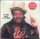 LP - King Waleman - If You Need A Woman