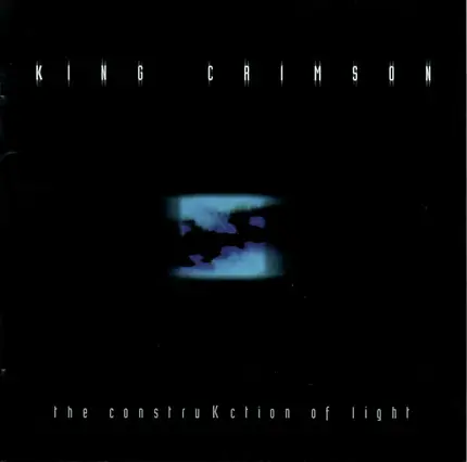 King Crimson - The ConstruKction of Light