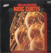 King Curtis - Sax In Motion