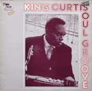 LP - King Curtis - Soul Groove