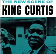 King Curtis - The New Scene of King Curtis