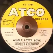 King Curtis & The Kingpins - Whole Lotta Love