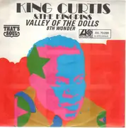 7inch Vinyl Single - King Curtis & The Kingpins - Valley Of The Dolls - picture sleeve