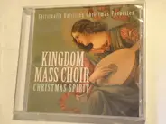 Kingdom Mass Choir - Christmas Spirit: Spiritually Uplifting Christmas Favorites