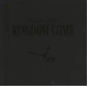Kingdom Come - Too