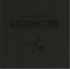 Kingdom Come - Too