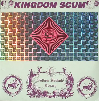 Kingdom Scum - Golden Asshole Legacy