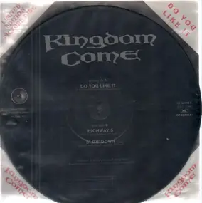 Kingdom Come - Do You Like It