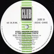 12inch Vinyl Single - King Dream Chorus & Holiday Crew - King Holiday