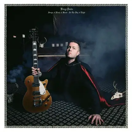 King Dude - Songs Of Flesh & Blood