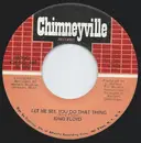 7inch Vinyl Single - King Floyd - Let Me See You Do That Thing / It's Wonderful