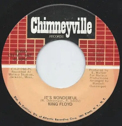King Floyd - Let Me See You Do That Thing / It's Wonderful