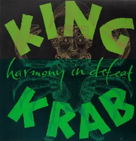 King Krab - Harmony In Defeat