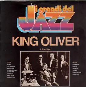 King Oliver - I Grandi Del Jazz