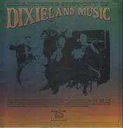 King Oliver, Jack Teagarden, Muggsy Spanier, ... - Collector's History Of Dixieland Music