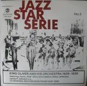 LP - King Oliver & His Orchestra - 1929 - 1930 - Jazz Star Serie
