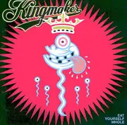 CD - Kingmaker - Eat Yourself Whole