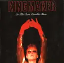 CD - Kingmaker - In the Best Possible Taste