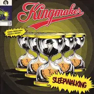 Kingmaker - Sleepwalking