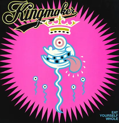 Kingmaker - Eat Yourself Whole