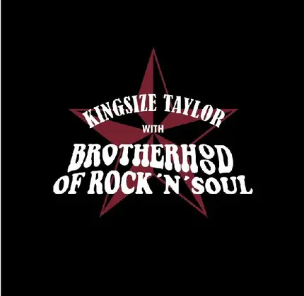 Kingsize Taylor & Brotherhood Of Rock 'N' Soul - Kingsize Taylor With Brotherhood Of Rock'N'Soul