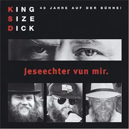 Kingsize Dick - Jeseechter Vun Mir