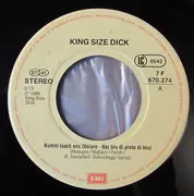 7inch Vinyl Single - Kingsize Dick - Kumm Laach Ens (Volare)