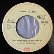 Kingsize Dick - Kumm Laach Ens (Volare)