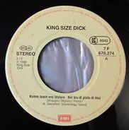 Kingsize Dick - Kumm Laach Ens (Volare)