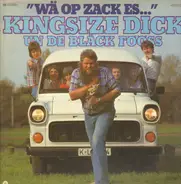 Kingsize Dick Un De Bläck Fööss - Wä Op Zack Es...