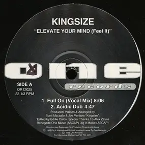 Kingsize - Elevate Your Mind (Feel It)