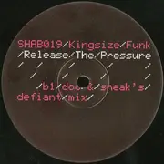 12inch Vinyl Single - Kingsize Funk - Release The Pressure