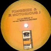 Kingsize - Search & Destroy / Feelin' It