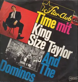 King Size Taylor and the Dominos - Live Im Star-Club Hamburg Volume 1